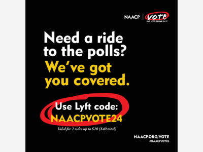 NAACP & LYFT Partnership: RIDE TO THE POLLS ON ELECTION DAY