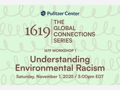 Pulitzer Center Presents "1619: Global Connections Series"